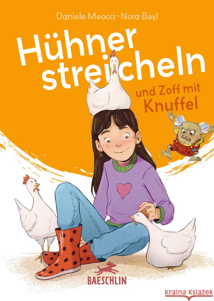 Hühner streicheln und Zoff mit Knuffel Meocci, Daniele 9783855464289 Baeschlin - książka