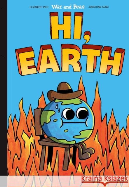 Hi, Earth Elizabeth Pich 9781524898298 Andrews McMeel Publishing - książka