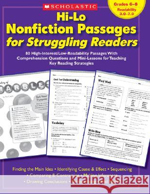 Hi-Lo Nonfiction Passages for Struggling Readers: Grades 6-8: 80 High-Interest/Low-Readability Passages with Comprehension Questions and Mini-Lessons Scholastic Books 9780439694988 Teaching Resources - książka