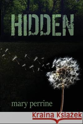Hidden Mary Perrine 9780997476873 1, Lakes Publishing - książka