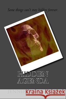 Hidden Agenda Jennifer Lynn Cuddon 9781492174523 Createspace - książka