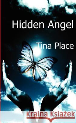 Hidden Angel Tina Place 9781908775474 Legend Press Ltd - książka