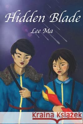 Hidden Blade Lee Ma 9781953802019 4ward Publishing - książka