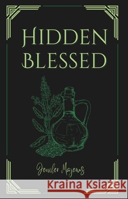 Hidden Blessed Majerus, Jenifer 9798249339371 Independently Published - książka