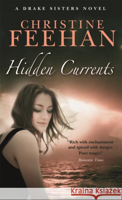 Hidden Currents: Number 7 in series Christine Feehan 9780749941710  - książka