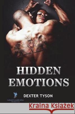 Hidden Emotions Mr Dexter Tyson 9781720893264 Createspace Independent Publishing Platform - książka