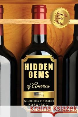 Hidden Gems of America: Wineries & Vineyards 2020-2021 Parentesi Quadra 9788409193387 Parentesi Quadra SL - książka