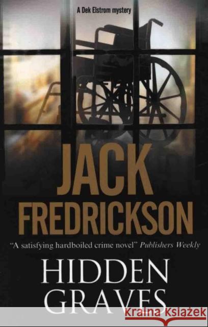 Hidden Graves Jack Fredrickson 9781847517678 Canongate Books - książka