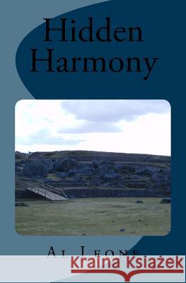 Hidden Harmony: non Leone, Al T. 9781500750534 Createspace - książka