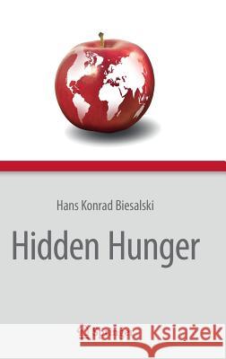 Hidden Hunger   9783642339493  - książka