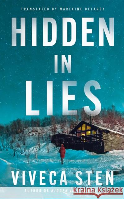 Hidden in Lies Viveca Sten Marlaine Delargy 9781662529832 Amazon Crossing - książka