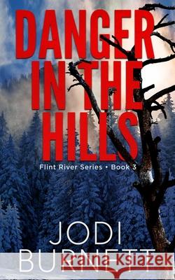Hidden In The Hills Jodi L. Burnett 9781733643122 Sdg Publishing, LLC - książka