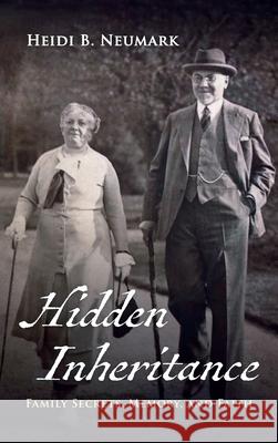 Hidden Inheritance Heidi B. Neumark 9781666794717 Wipf & Stock Publishers - książka