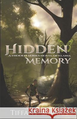 Hidden Memory Tiffany Shearn 9781737711124 Tiffany Shearn - książka