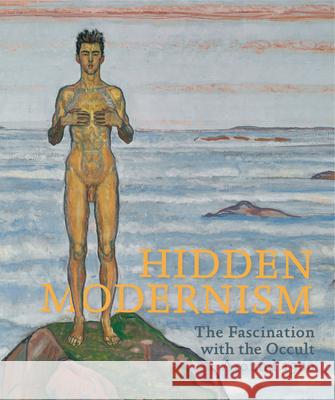 Hidden Modernism: The Fascination with the Occult Around 1900  9783753308807 Verlag der Buchhandlung Walther Konig - książka