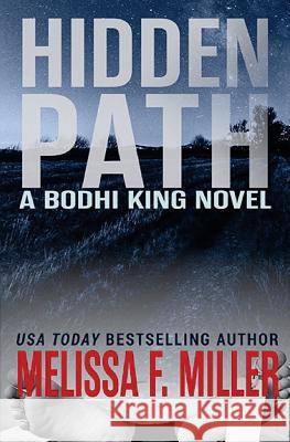 Hidden Path Melissa F. Miller 9781940759340 Brown Street Books - książka