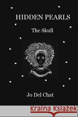 Hidden Pearls: The Skull Jo del Chat 9781941859735 Parnassus Press - książka