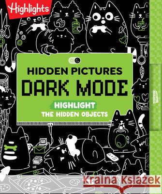 Hidden Pictures Dark Mode: Highlight the Hidden Objects Highlights 9781639624744 Highlights Press - książka