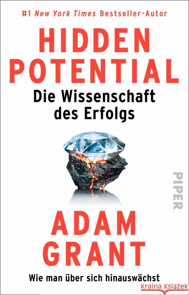 Hidden Potential - Die Wissenschaft des Erfolgs Grant, Adam 9783492321907 Piper - książka
