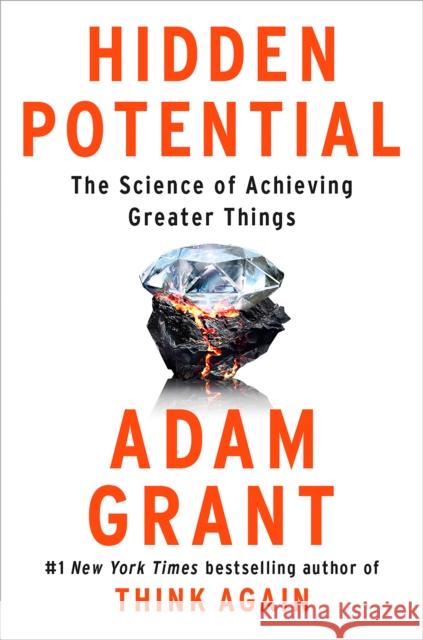 Hidden Potential: The Science of Achieving Greater Things Adam Grant 9780593653142  - książka