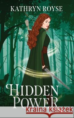 Hidden Power Kathryn Royse 9781764030625 Kathryn Martin - książka