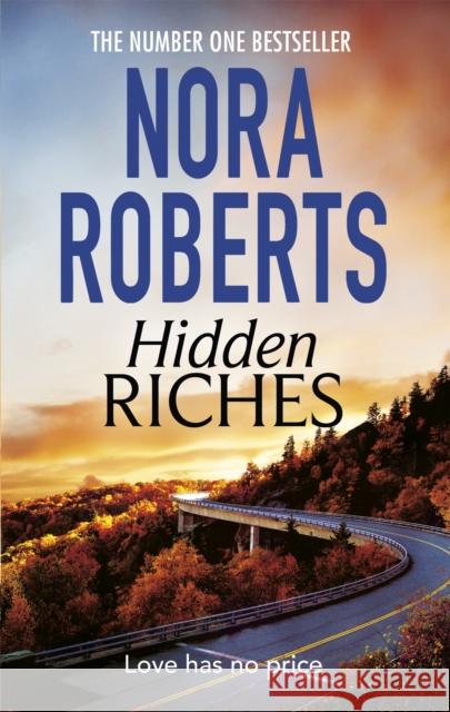 Hidden Riches Nora Roberts 9780349407968 Little, Brown Book Group - książka