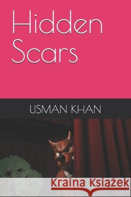 Hidden Scars Azam, Huma, Khan, Usman 9798278362043 Independently Published - książka