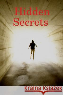 Hidden Secrets Stephanie Cave 9781678040048 Lulu.com - książka