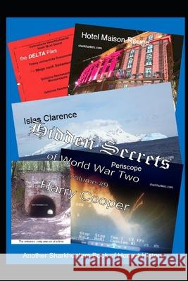 Hidden Secrets of World War Two vol. 9 Harry Cooper 9798333804105 Independently Published - książka