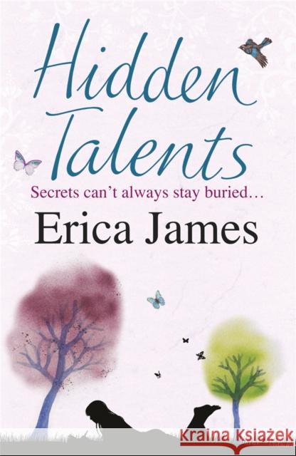 Hidden Talents: A warm, uplifting story full of friendship and hope James, Erica 9780752883496 Orion Publishing Co - książka