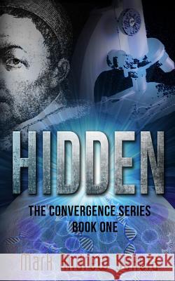 Hidden: The Convergence Series Mark Andrew Sekela 9780987905901 Mark Andrew Sekela - książka