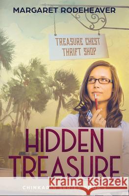 Hidden Treasure Margaret Rodeheaver 9781732783744 Margaret M. Rodeheaver - książka