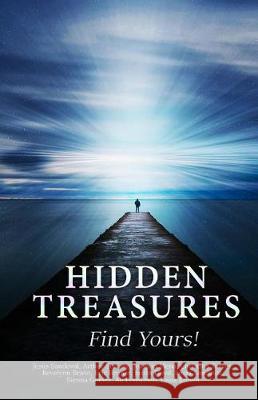 Hidden Treasures: Find Yours! Jesus Sandoval Arthur Soriano Dana Brown 9780998886909 Bowman Publishing - książka