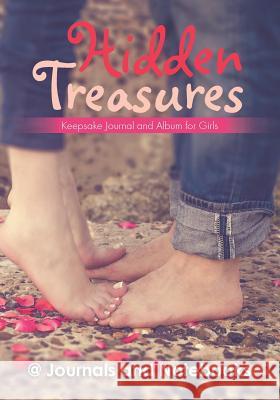 Hidden Treasures: Keepsake Journal and Album for Girls @ Journals and Notebooks 9781683264415 Speedy Publishing LLC - książka