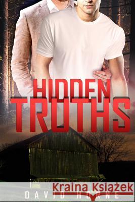 Hidden Truths David Horne 9781724793959 Createspace Independent Publishing Platform - książka