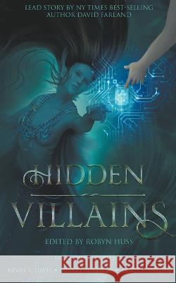 Hidden Villains Kevin A Davis   9798215566008 Inkd Publishing LLC - książka