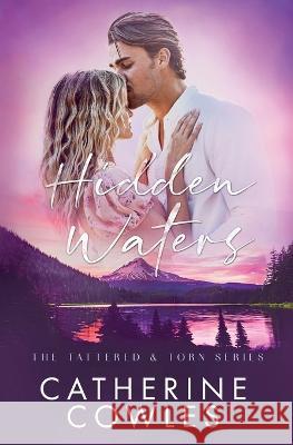 Hidden Waters Catherine Cowles   9781951936143 Pagesmith LLC - książka