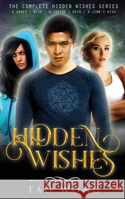 Hidden Wishes Books 1-3. Tao Wong 9781989458839 Tao Roung Wong - książka