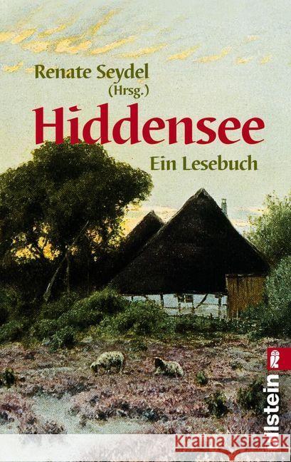 Hiddensee : Ein Lesebuch Seydel, Renate   9783548249636 Ullstein TB - książka