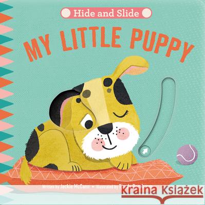 Hide & Slide: My Little Puppy Jackie McCann Tjarda Borsboom 9780063223721 HarperFestival - książka