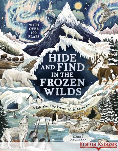 Hide and Find in the Frozen Wilds Scholastic 9780702331299 Scholastic - książka