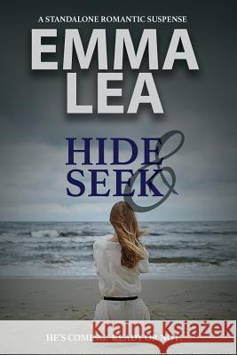 Hide and Seek Emma Lea 9780648493617 Emma Lea - książka