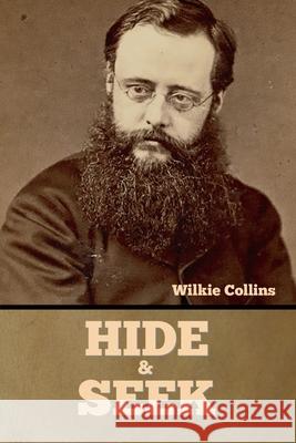 Hide and Seek Wilkie Collins 9781636375465 Bibliotech Press - książka