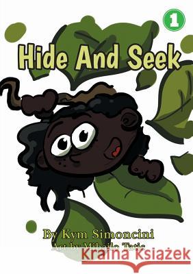 Hide And Seek Simoncini, Kym 9781925863819 Library for All - książka