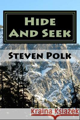 Hide And Seek: Detective Sam Jones Steven Polk Matthew Smith 9781539199588 Createspace Independent Publishing Platform - książka