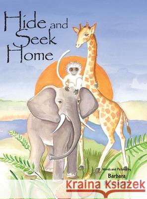 Hide and Seek Home Barbara McLaughlin 9781735269900 Bell Buoy Books - książka