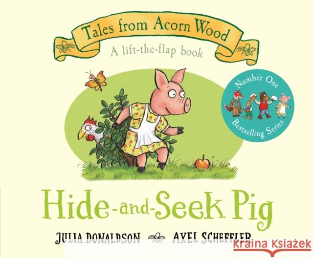 Hide-and-Seek Pig: A Lift-the-flap Story Julia Donaldson 9781529023541 Pan Macmillan - książka