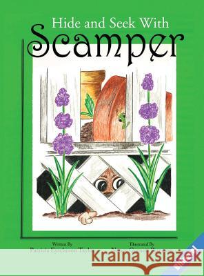 Hide And Seek With Scamper, Bilingual Taylor, Patricia Eytcheson 9781495163708 Catch-A-Winner Publishing, LLC - książka