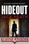 Hideout Heath, Jack 9781761066436 Allen & Unwin