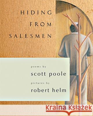 Hiding from Salesmen Scott Poole Robert Helm 9780971726529 Lost Horse Press - książka